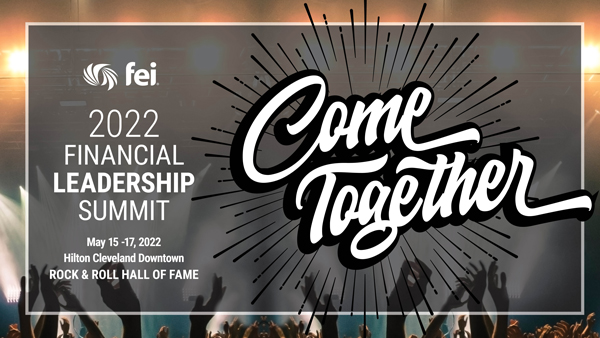 FEI's 2022 Financial Leadership Summit